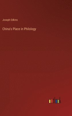 China's Place in Philology