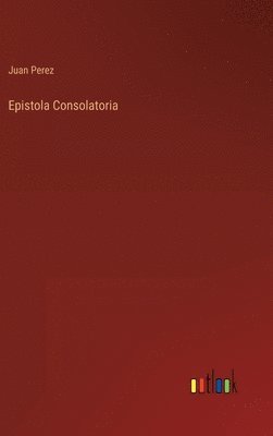 bokomslag Epistola Consolatoria