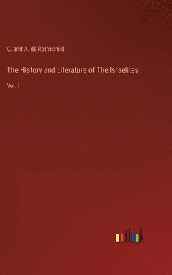 The History and Literature of The Israelites 1