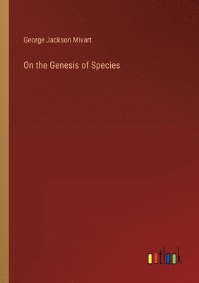 bokomslag On the Genesis of Species