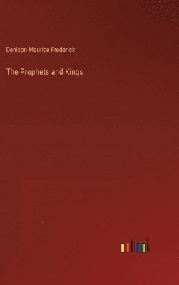 bokomslag Prophets and Kings