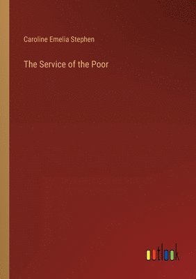 The Service of the Poor 1