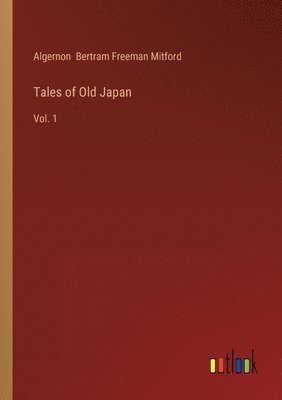 Tales of Old Japan 1
