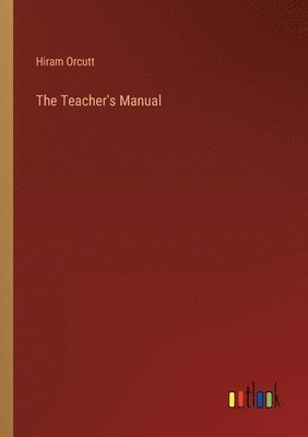 bokomslag The Teacher's Manual