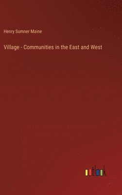 Village - Communities in the East and West