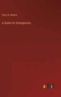 bokomslag A Guide for Emergencies