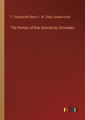 The History of Don Quixote by Cervantes 1