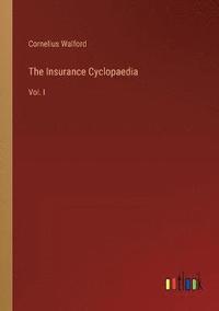 bokomslag The Insurance Cyclopaedia