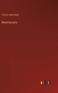 bokomslag Metallography