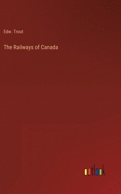 bokomslag Railways of Canada