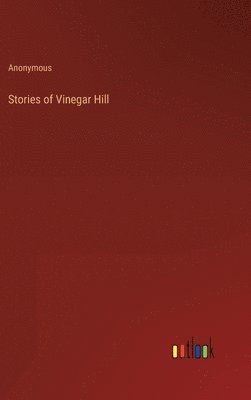 bokomslag Stories of Vinegar Hill