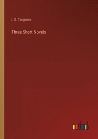 bokomslag Three Short Novels