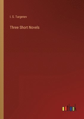 bokomslag Three Short Novels
