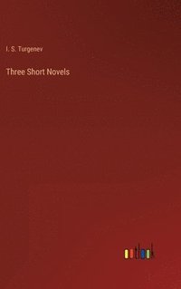 bokomslag Three Short Novels