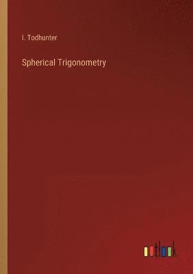 Spherical Trigonometry 1