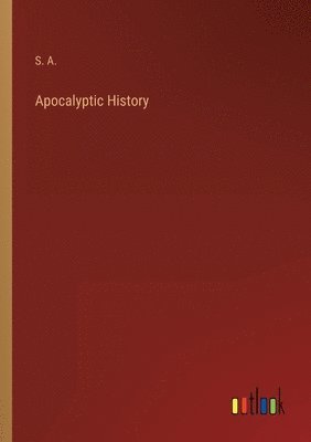 bokomslag Apocalyptic History