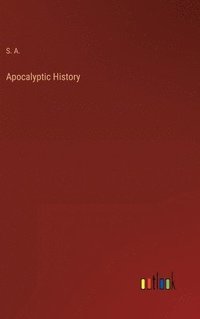 bokomslag Apocalyptic History