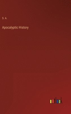 bokomslag Apocalyptic History