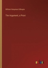 bokomslag The Argument, a Priori