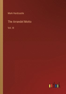 Mark Hardcastle - Arrandel Motto, Häftad
