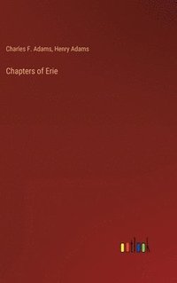 bokomslag Chapters of Erie