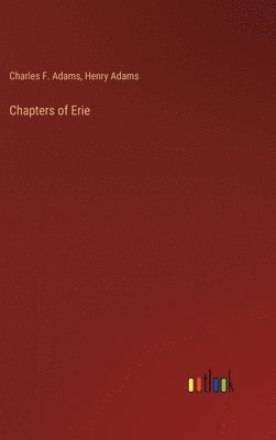 bokomslag Chapters of Erie