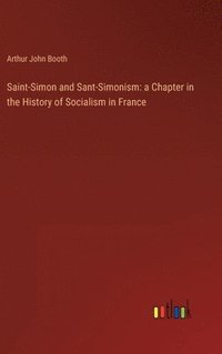 bokomslag Saint-Simon and Sant-Simonism