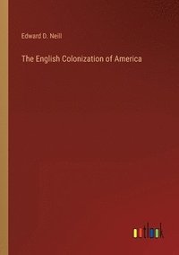 bokomslag English Colonization of America