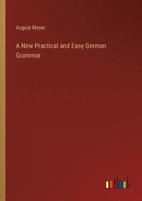 bokomslag New Practical and Easy German Grammar