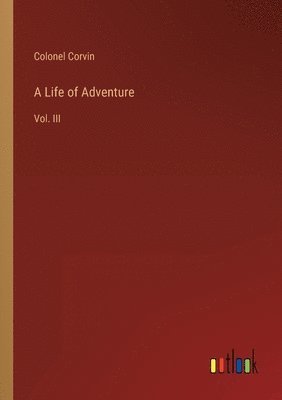 A Life of Adventure 1