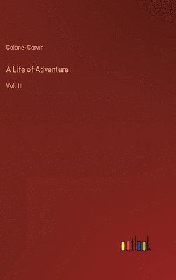 A Life of Adventure 1