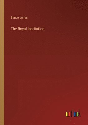 bokomslag The Royal Institution