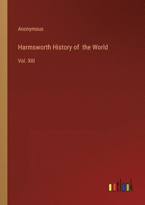 Harmsworth History of the World 1