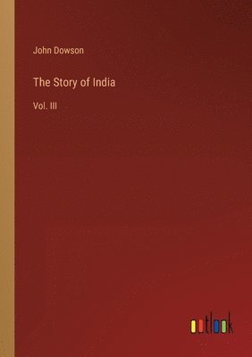 John Dowson - Story of India, Häftad