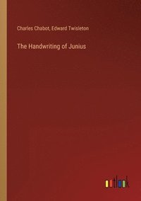 bokomslag The Handwriting of Junius