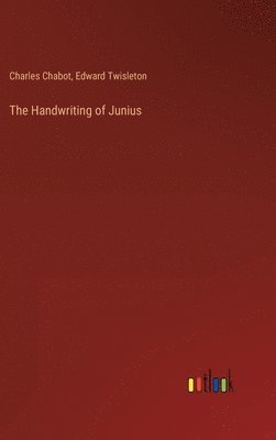 The Handwriting of Junius 1