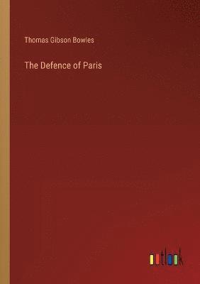 The Defence of Paris 1