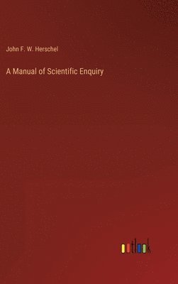 A Manual of Scientific Enquiry 1