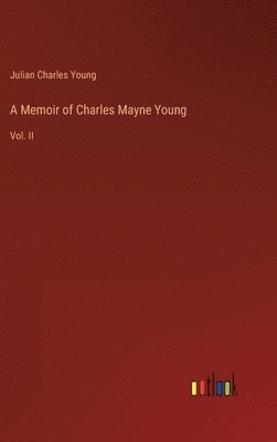 Memoir of Charles Mayne Young