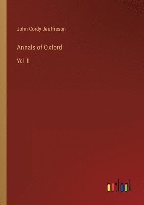 bokomslag Annals of Oxford