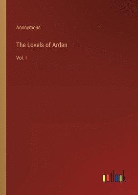 bokomslag Lovels of Arden