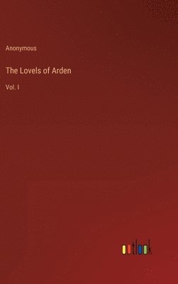 bokomslag Lovels of Arden