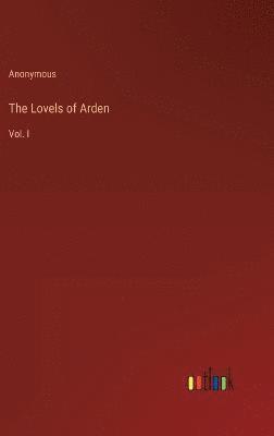 The Lovels of Arden 1