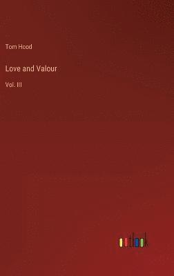 Love and Valour 1