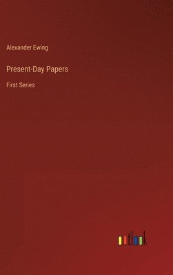 Present-Day Papers 1