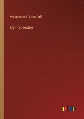 Elgin Speeches