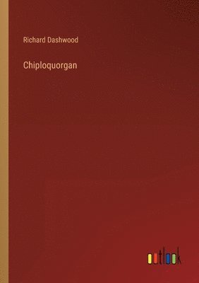 bokomslag Chiploquorgan