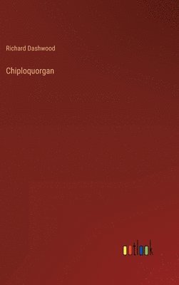 bokomslag Chiploquorgan