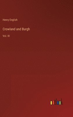 bokomslag Crowland and Burgh