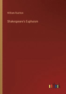 Shakespeare's Euphuism 1